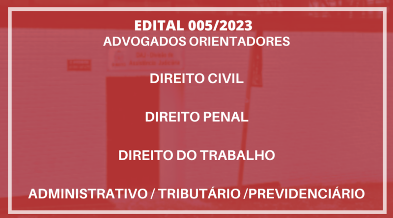 EDITAL 704/2023/DIREITO-DAJ-UFMG – SELEÇÃO DE CANDIDATOS(AS) A ESTÁGIO NÃO  OBRIGATÓRIO REMUNERADO – DAJ